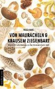 Cover-Bild zum Titel 'Von Mauracheln & krausem Ziegenbart' von 'Helga Haas'
