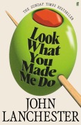 Cover-Bild zum Titel 'Look What You Made Me Do' von 'John Lanchester'