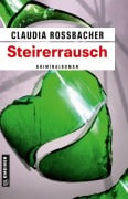 Cover-Bild zum Titel 'Steirerrausch' von 'Claudia Rossbacher'