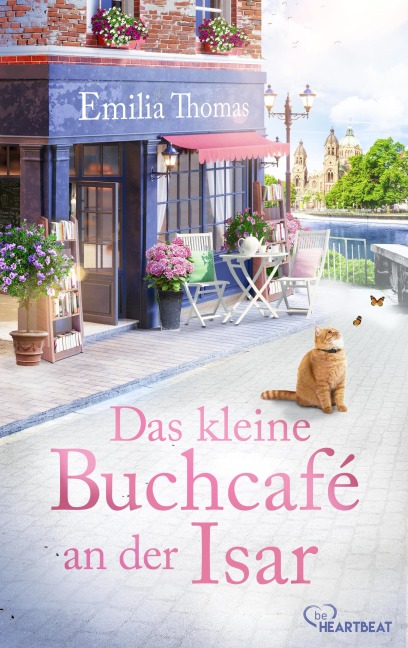 Das kleine Buchcafé an der Isar - Emilia Thomas