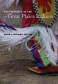 Encyclopedia of the Great Plains Indians - 