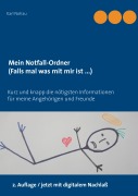 Cover-Bild zum Titel 'Mein Notfall-Ordner (Falls mal was mit mir ist ...)' von 'Karl Nohau'