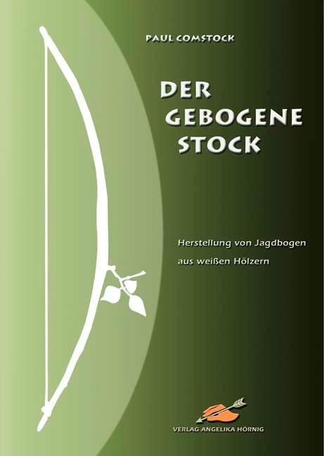 Der Gebogene Stock - Paul Comstock