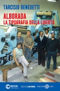 Cover-Bild zum Titel 'Alborada. La tipografia della libertà' von 'Tarcisio Benedetti'