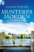 Cover-Bild zum Titel 'Munteres Morden' von 'Zarah Philips'
