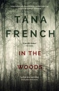 Cover-Bild zum Titel 'In the Woods' von 'Tana French'