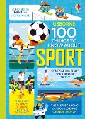 100 Things to Know about Sports - Jerome Martin, Alice James, Tom Mumbray, Micaela Tapsell