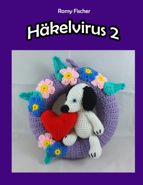 Häkelvirus 2 - Romy Fischer