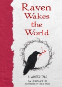Cover-Bild zum Titel 'Raven Wakes the World' von 'John Adcox'