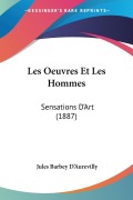 Cover-Bild zum Titel 'Les Oeuvres Et Les Hommes' von 'Jules Barbey D'Aurevilly'