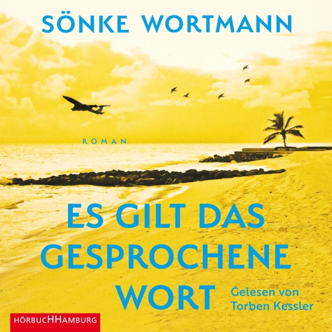 Es gilt das gesprochene Wort - Sönke Wortmann