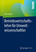 Cover-Bild zum Titel 'Betriebswirtschaftslehre für Umweltwissenschaftler' von 'Ado Ampofo'