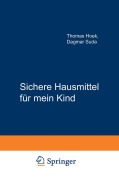 Cover-Bild zum Titel 'Sichere Hausmittel für mein Kind' von 'Dagmar Suda, Thomas Hoek'