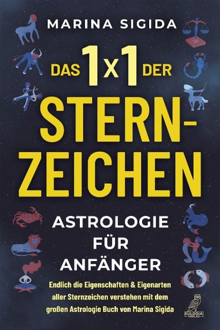 Das 1x1 der Sternzeichen - Marina Sigida