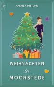 Cover-Bild zum Titel 'Weihnachten in Moorstede' von 'Andrea Instone'