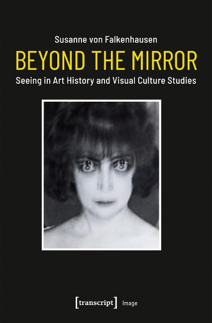 Beyond the Mirror - Susanne Von Falkenhausen