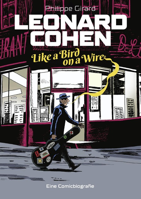 Leonard Cohen - Like a Bird on a Wire - Philippe Girard