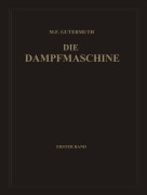 Cover-Bild zum Titel 'Die Dampfmaschine' von 'Max F. Gutermuth'
