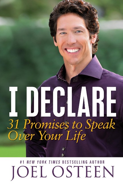I Declare - Joel Osteen