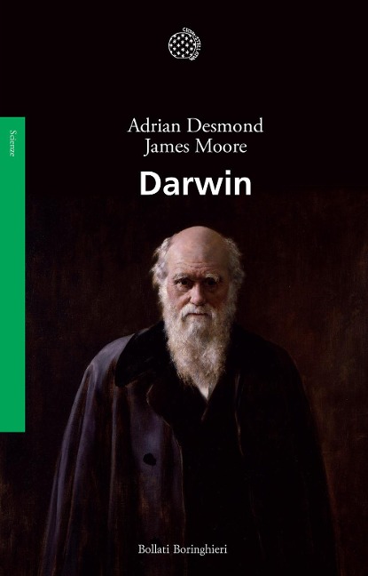 Darwin - Adrian Desmond, James Moore