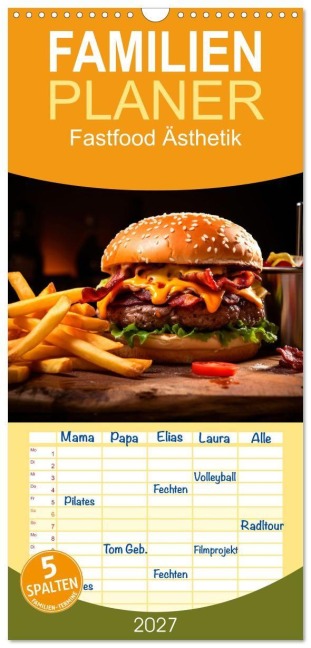 Familienplaner 2027 - Fastfood Ästhetik mit 5 Spalten (Wandkalender, 21 x 45 cm) CALVENDO - Heidi Spiegler