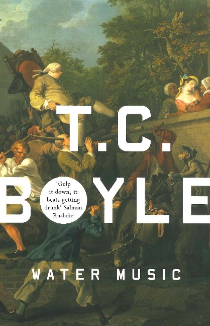 Water Music - T. C. Boyle