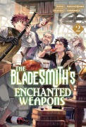 Cover-Bild zum Titel 'The Bladesmith's Enchanted Weapons: Volume 2' von 'Kazuma Ogiwara'