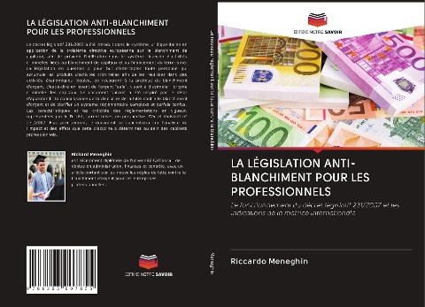 LA LÉGISLATION ANTI-BLANCHIMENT POUR LES PROFESSIONNELS - Riccardo Meneghin