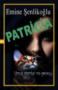 Cover-Bild zum Titel 'Patricia' von 'Emine Senlikoglu'