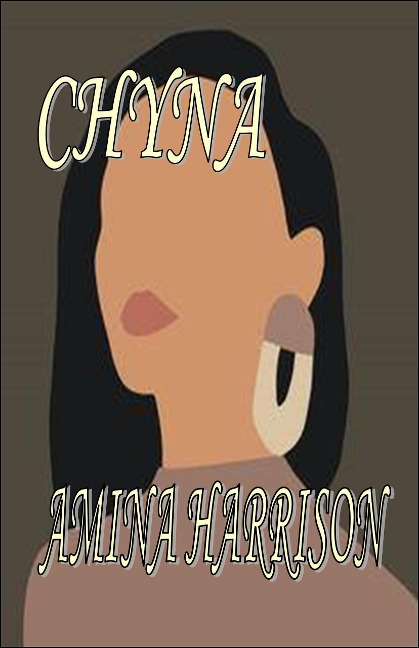 Chyna - Amina Harrison