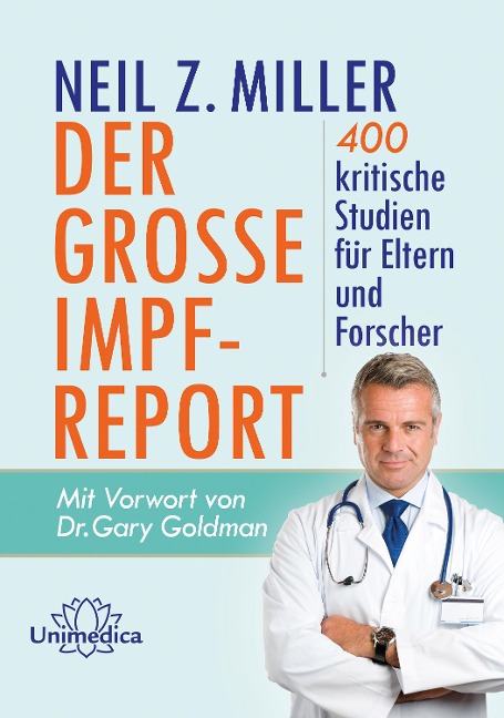 Der große Impfreport - Neil Z. Miller