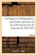 Catalogue de Lithographies, Eaux-Fortes Originales, Gravures Sur Bois, Fumés, Vignettes - Paul Roblin