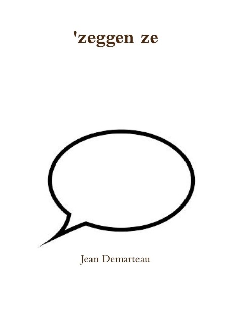 'zeggen ze - Jean Demarteau