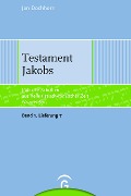 Cover-Bild zum Titel 'Testament Jakobs' von 'Jan Dochhorn'
