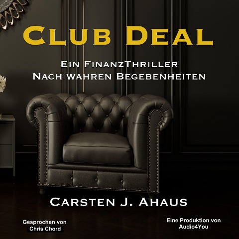 Club Deal - Carsten J. Ahaus