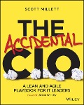 The Accidental CIO - Scott Millett