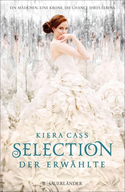 Selection - Der Erwählte - Kiera Cass