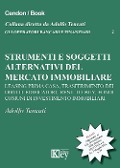 Cover-Bild zum Titel 'Strumenti e soggetti alternativi del mercato immobiliare' von 'Adolfo Tencati'