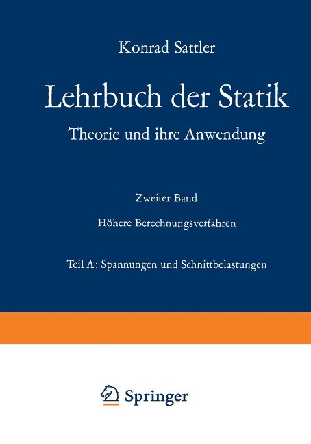 Spannungen und Schnittbelastungen - Konrad Sattler