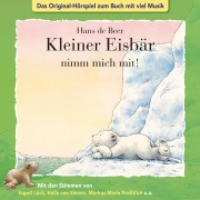 Cover-Bild zum Titel 'Der kleine Eisbär, Kleiner Eisbär nimm mich mit!' von 'Marcell Gödde'