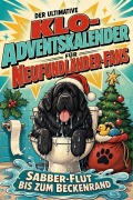 Cover-Bild zum Titel 'Der ultimative Klo-Adventskalender für Neufundländer-Fans' von 'Ava Fischer'