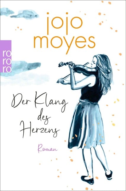 Der Klang des Herzens - Jojo Moyes