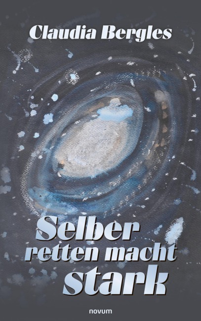 Selber retten macht stark - Claudia Bergles