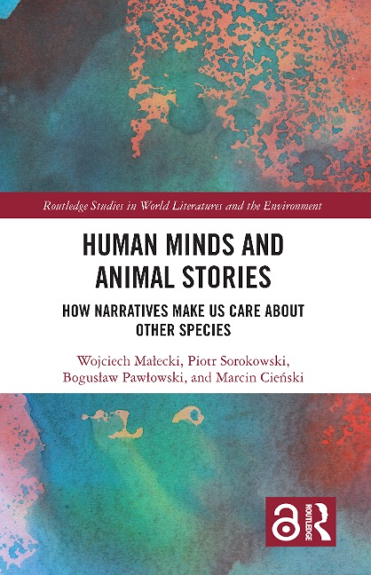 Human Minds and Animal Stories - Wojciech Malecki, Piotr Sorokowski, Boguslaw Pawlowski