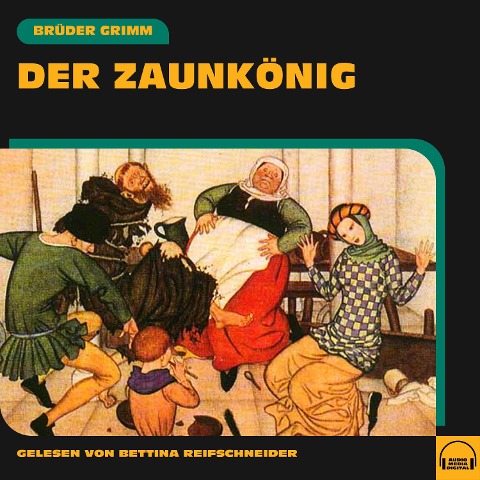 Der Zaunkönig - Brüder Grimm