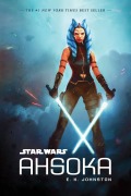 Cover-Bild zum Titel 'Star Wars: Ahsoka' von 'E K Johnston'