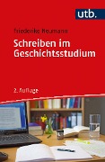 Cover-Bild zum Titel 'Schreiben im Geschichtsstudium' von 'Friederike Neumann'