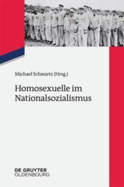 Homosexuelle im Nationalsozialismus - 