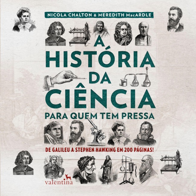 A história da ciência para quem tem pressa - Nicola Chalton, Meredith Macardle