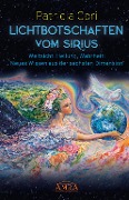 Cover-Bild zum Titel 'LICHTBOTSCHAFTEN VOM SIRIUS' von 'Patricia Cori'